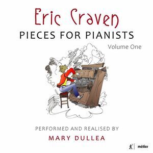 Mary Dullea - Pieces for Pianists 1  CD